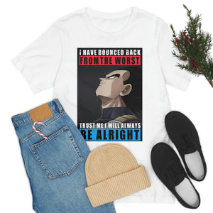 VEGETA I WILL ALWAYS BE ALRIGHT T-SHIRT VEGETA I WILL ALWAYS BE ALRIGHT T-SHIRT