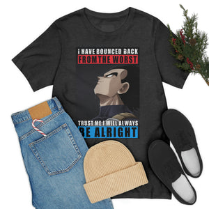 VEGETA I WILL ALWAYS BE ALRIGHT T-SHIRT VEGETA I WILL ALWAYS BE ALRIGHT T-SHIRT